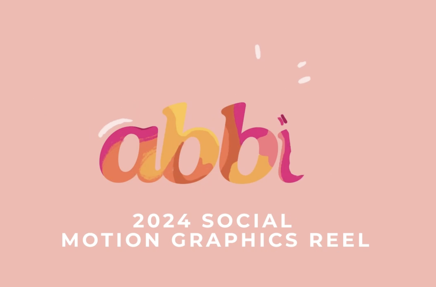 2024 Social Motion Graphics Reel by Abbigayle Warner